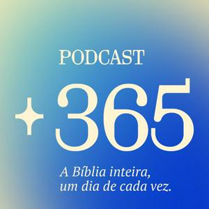 EJNS lançam podcast «+365» para conhecer a Bíblia «um dia de cada vez»