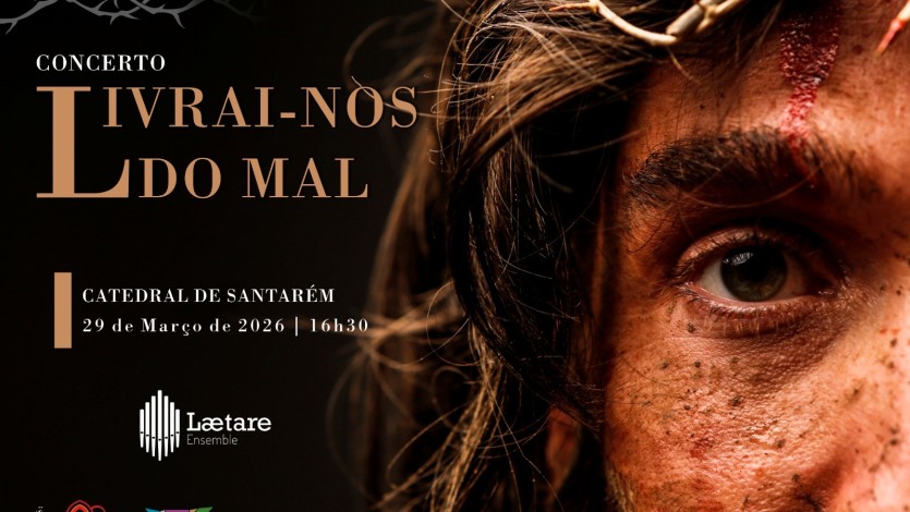Concerto “Livrai-nos do mal”